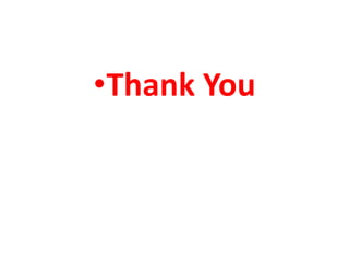 •Thank You
 