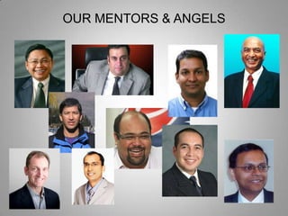 OUR MENTORS & ANGELS