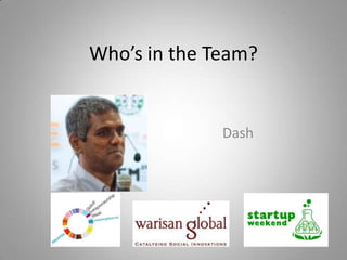 Who’s in the Team?Dash