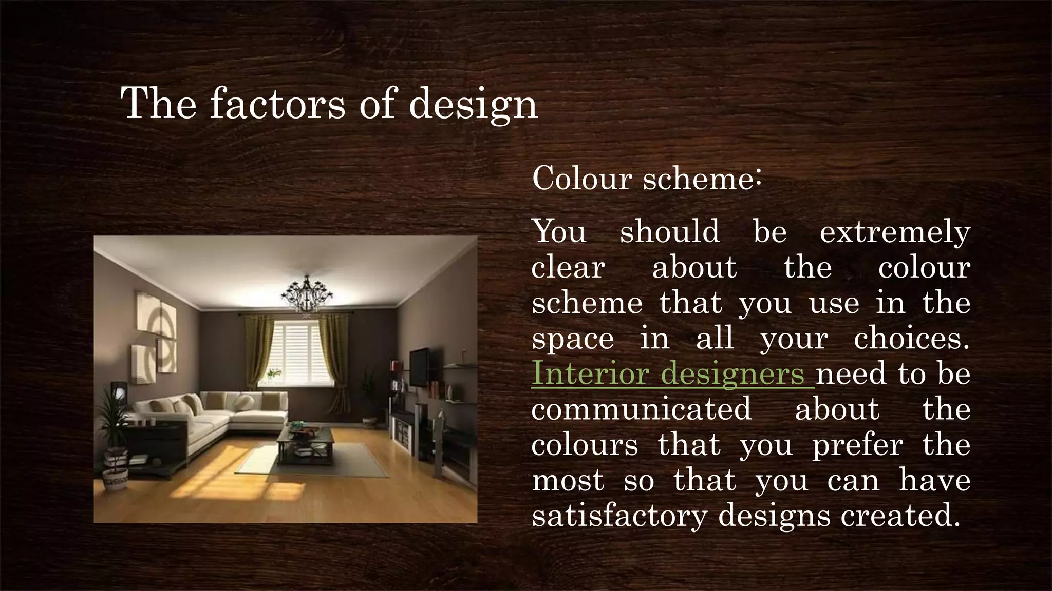 All the basics that interior designers work on | PPTX
