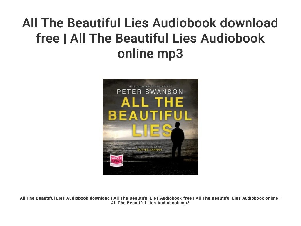 All The Beautiful Lies Audiobook download free All The