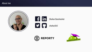 About me
Shahar Barsheshet
shahar2k5
 