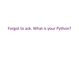 Forgot to ask. What is your Python?
 
