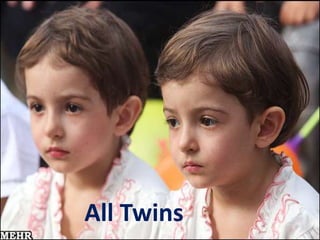 All Twins
 