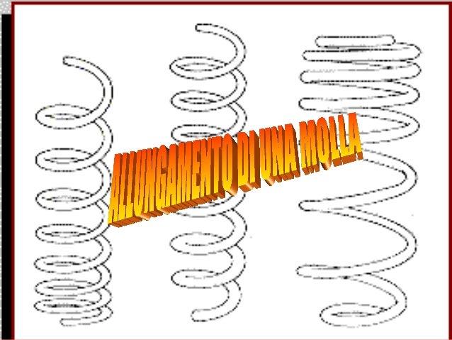 Allungamento di una molla - didattica differenziata