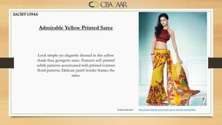 SACSEY1094A


              Admirable Yellow Printed Saree



           Look simple yet elegantly dressed in this yellow
          shade faux georgette saree. Features self printed
          subtle patterns accentuated with printed contrast
          floral patterns. Delicate patch border frames the
                                 saree.




                                                              To buy click here :   http://www.cbazaar.com/smart-search.aspx?q=sacsey1094a
 