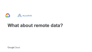 What about remote data?
 