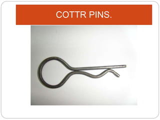 COTTR PINS.
 