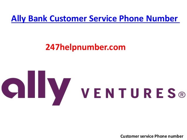 Ally bank customer service support toll free phone number