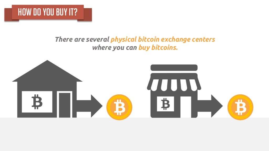 There are several physical bitcoin