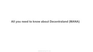 All you need to know about Decentraland (MANA)
 