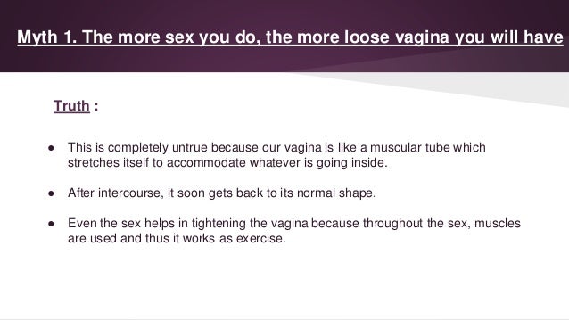 does your vagina get loose