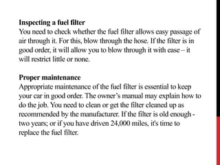 All You Need to Know About the Fuel Filter of Your Vehicle PPTX