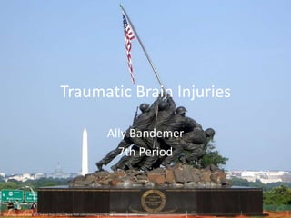 Traumatic Brain Injuries Ally Bandemer 7th Period This image used under a CC license from http://www.flickr.com/photos/13174874@N07/2461642398/sizes/o/ 