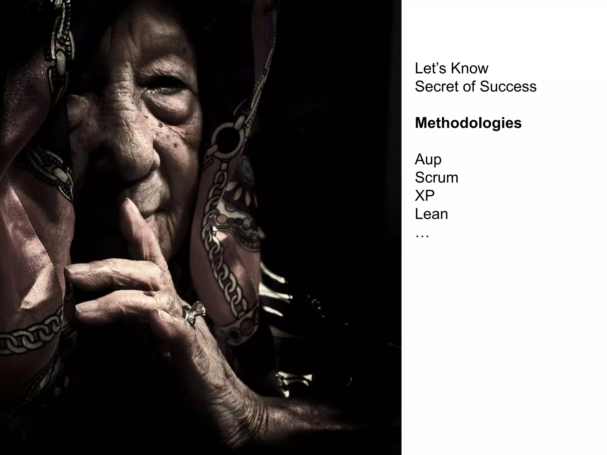 Let’s Know Secret of SuccessMethodologiesAupScrumXPLean…
