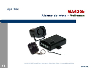 MA620b Alarme de mota –  Velleman 02/21/12 