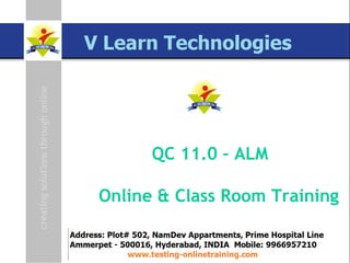 QC 11.0 – ALM Online & Class Room Training 