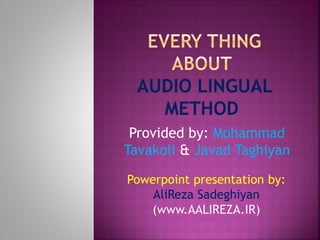 Provided by: Mohammad 
Tavakoli & Javad Taghiyan 
Powerpoint presentation by: 
AliReza Sadeghiyan 
(www.AALIREZA.IR) 
 