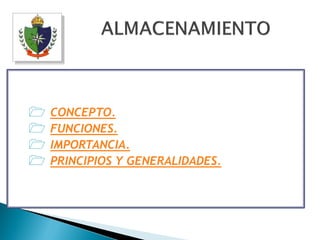    CONCEPTO.
   FUNCIONES.
   IMPORTANCIA.
   PRINCIPIOS Y GENERALIDADES.
 