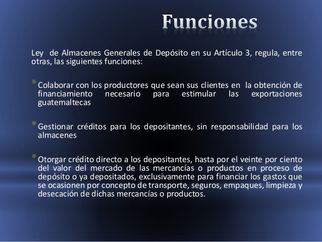 Quien Regula Los Almacenes Generales De Deposito