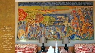 Tapestry
called "Lenda
do Lethes”
Decimus
Iunius Brutus
near river
LimaTapestry
Pousada de
Santa Luzia,
Viana do
Castelo

 