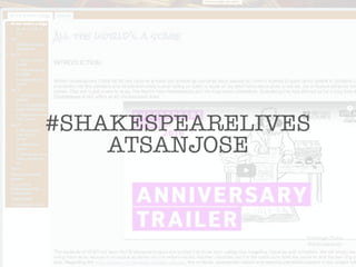 #SHAKESPEARELIVES
ATSANJOSE
Domingo Chica
@dchicapardo
 