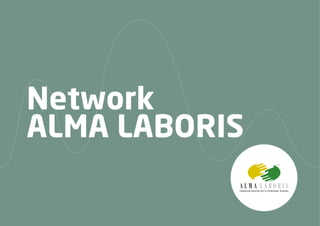 Network
ALMA LABORIS
 
