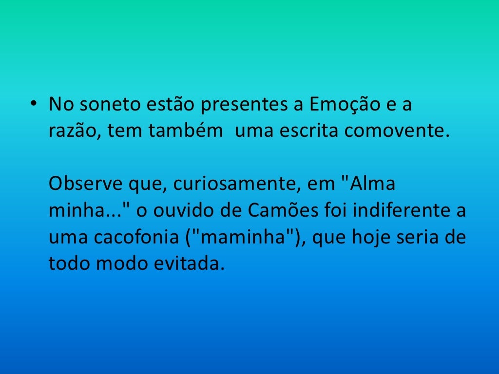 Alma Minha Gentil Que Te Partiste Análise