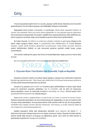 Sayfa 3
www.forexkocu.com
8 Maddede Forex’te Kazanç
 