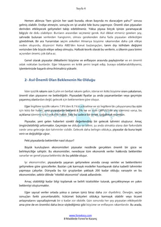 Sayfa 4
www.forexkocu.com
8 Maddede Forex’te Kazanç
 