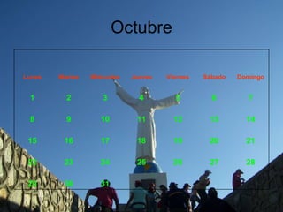 Octubre         31 30 29 28 27 26 25 24 23 22 21 20 19 18 17 16 15 14 13 12 11 10 9 8 7 6 5 4 3 2 1 Domingo Sábado Viernes Jueves Miércoles Martes Lunes 