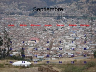 Septiembre 30 29 28 27 26 25 24 23 22 21 20 19 18 17 16 15 14 13 12 11 10 9 8 7 6 5 4 3 2 1   Domingo Sábado Viernes Jueves Miércoles Martes Lunes 