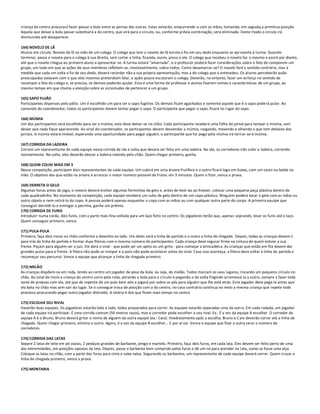 criança do centro procurará fazer passar a bola entre as pernas das outras. Estas evitarão, empurrando-a com as mãos, tomando, em seguida,a primitiva posição.
Aquela que deixar a bola passar substituirá a do centro, que virá para o círculo, ou, conforme prévia combinação, será eliminada. Deste modo o círculo irá
diminuindo até desaparecer.

164) NOVELO DE LÃ
Alunos em círculo. Novelo de lã na mão de um colega. O colega que tem o novelo de lã enrola o fio em seu dedo enquanto se apr esenta à turma. Quando
terminar, passa o novelo para o colega à sua direita, sem cortar a linha, ficando, assim, preso a ele. O colega que recebeu o novelo faz o mesmo e assim por diante,
até que o novelo chegue ao primeiro aluno a apresentar-se. A turma estará "amarrada", e o professor poderá fazer considerações sobre o fato de comporem um
grupo, um todo em que as ações de seus membros refletem-se, inevitavelmente, sobre todos. Como desamarrar-se? O novelo fará o sentido contrário, mas à
medida que cada um solta o fio de seu dedo, deverá recordar não a sua própria apresentação, mas a do colega que o antecedeu. Os alunos perceberão quão
preocupados estavam com o que eles mesmos pretendiam falar, e quão pouco escutaram o colega. Deverão, no entanto, fazer um es forço no sentido de
recompor a fala do colega e, se preciso, os demais poderão ajudar. Esta é uma forma de professor e alunos fixarem nomes e características de um grupo, ao
mesmo tempo em que chama a atenção sobre as vicissitudes de pertencer a um grupo.

165) SAPO FUJÃO
Participantes dispersos pelo pátio. Um é escolhido um para ser o sapo fugitivo. Os demais ficam agachados e somente aquele que é o sapo poderá pular. Ao
comando do coordenador, todos os participantes devem tentar pegar o sapo. O participante que pegar o sapo, ficará no lugar do sapo.

166) MÚMIA
Um dos participantes será escolhido para ser a múmia, este deve deitar-se no chão. Cada participante receberá uma folha de jornal para tampar a múmia, sem
deixar que nada fique aparecendo. Ao sinal do coordenador, os participantes devem desvendar a múmia, rasgando, mexendo e olhando o que tem debaixo dos
jornais. A múmia estará imóvel, esperando uma oportunidade para pegar alguém, o participante que for pego pela múmia irá tornar-se-á múmia.

167) CORRIDA DA LADEIRA
Correm um representante de cada equipe nessa corrida de ida e volta que deverá ser feita em uma ladeira. Na ida, os corredores irão subir a ladeira, correndo
normalmente. Na volta, eles deverão descer a ladeira rolando pelo chão. Quem chegar primeiro, ganha.

168) QUEM COLHE MAIS EM 3
Nessa competição, participam dois representantes de cada equipe. Um subirá em uma árvore frutífera e o outro ficará logo em baixo, com um cesto ou balde na
mão. O objetivo dos que estão na árvore é arrancar o maior número possível de frutos em 3 minutos. Quem o fizer, vence a prova.

169) DERRETA O GELO
Algumas horas antes do jogo, o mestre deverá encher algumas forminhas de gelo e, antes de levá-las ao freezer, colocar uma pequena peça plástica dentro de
cada quadradinho. No momento da competição, cada equipe receberá um cubo de gelo dentro de um copo plástico. Ninguém poderá tocar o gelo com as mãos ou
outro objeto e nem retirá-lo do copo. A pessoa poderá apenas esquentar o copo com as mãos ou com qualquer outra parte do corpo. A primeira equipe que
conseguir derretê-lo e entregar a pecinha, ganha um prêmio.
170) CORRIDA DE FUNIS
Introduzir numa corda, dois funis, com a parte mais fina voltada para um laço feito no centro. Os jogadores terão que, apenas soprando, levar os funis até o laço.
Quem conseguir primeiro, vence.

171) PULA-PULA
Primeiro, faça dois riscos no chão conforme o desenho ao lado. Um deles será a linha de partida e o outro a linha de chegada. Depois, todas as crianças devem ir
para trás da linha de partida e formar duas fileiras com o mesmo número de participantes. Cada criança deve segurar firme na cintura de quem estiver a sua
frente. Peçam para alguém ser o juiz. Ele dará o sinal - que pode ser um apito ou um grito - para começar a brincadeira. As crianças que estão em fila devem dar
grandes pulos para a frente. A fileira não pode se romper e o pulo não pode acontecer antes do sinal. Caso isso aconteça, a fileira deve voltar à linha de partida e
recomeçar seu percurso. Vence a equipe que alcançar a linha de chegada primeiro.

172) MELÃO
As crianças dispõem-se em roda, tendo ao centro um jogador de pose da bola, ou seja, do melão. Todos marcam os seus lugares, riscando um pequeno círculo no
chão. Ao sinal de início a criança do centro corre pela roda, atirando a bola para o círculo e pegando-a de volta fingindo arremessá-la a outro, sempre a fazer toda
sorte de proezas com ela, até que de repente dá um pulo bem alto e jogará por sobre os pés para alguém que lhe está atrás. Es te jogador deve pegá-la antes que
ela bata no chão mas sem sair do lugar. Se o consegue troca de posição com a do centro, no caso contrário continua no meio a mesma criança que repete todo
processo procurando pegar outro jogador distraído. A vitória é dos que ficam mais tempo no centro

173) ESCOLHA SEU RIVAL
Haverão duas equipes. Os jogadores estarão lado a lado, todos preparados para correr. As equipes estarão separadas uma da outra. Em cada rodada, um jogador
de cada equipe irá participar. É uma corrida comum (50 metros rasos), mas o corredor pode escolher o seu rival. Ex.: É a vez da equipe A escolher. O corredor da
equipe A é o Bruno. Bruno deverá gritar o nome de alguém da outra equipe (ex.: Caio). Imediatamente após a escolha, Bruno e C aio deverão correr até a linha de
chegada. Quem chegar primeiro, elimina o outro. Agora, é a vez da equipe B escolher... E por aí vai. Vence a equipe que fizer a outra zerar o número de
corredores.

174) CORRIDA DAS LATAS
Separe 2 latas de leite em pó vazias, 2 pedaços grandes de barbante, prego e martelo. Primeiro, faça dois furos, em cada lata. Eles devem ser feito perto de uma
das extremidades, em posições opostas da lata. Depois, passe o barbante bem comprido pelos furos e dê um nó para prender na l ata, como se fosse uma alça.
Coloque as latas no chão, com a parte dos furos para cima e suba nelas. Segurando os barbantes, um representante de cada equipe deverá correr. Quem cruzar a
linha de chegada primeiro, vence a prova.

175) MONTARIA
 