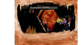 …el señooorrrr DOMÍNGUEZZZZ
 