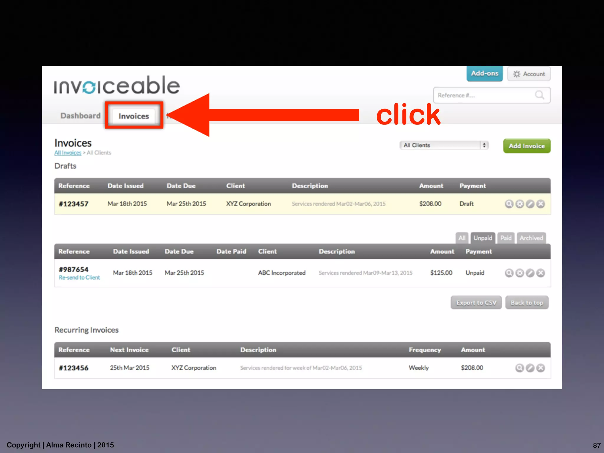 click
87Copyright | Alma Recinto | 2015
 