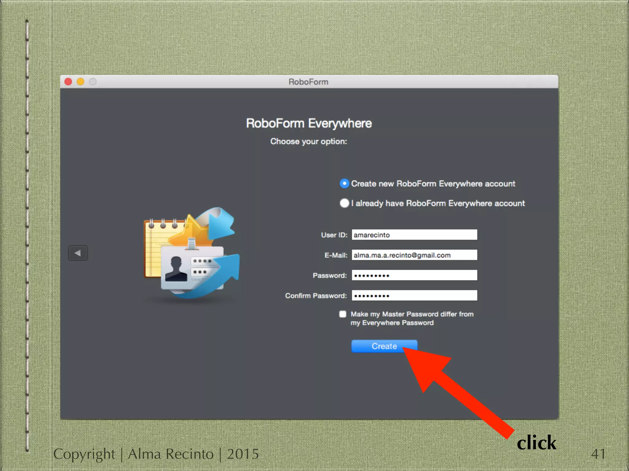 41
clickCopyright | Alma Recinto | 2015
 