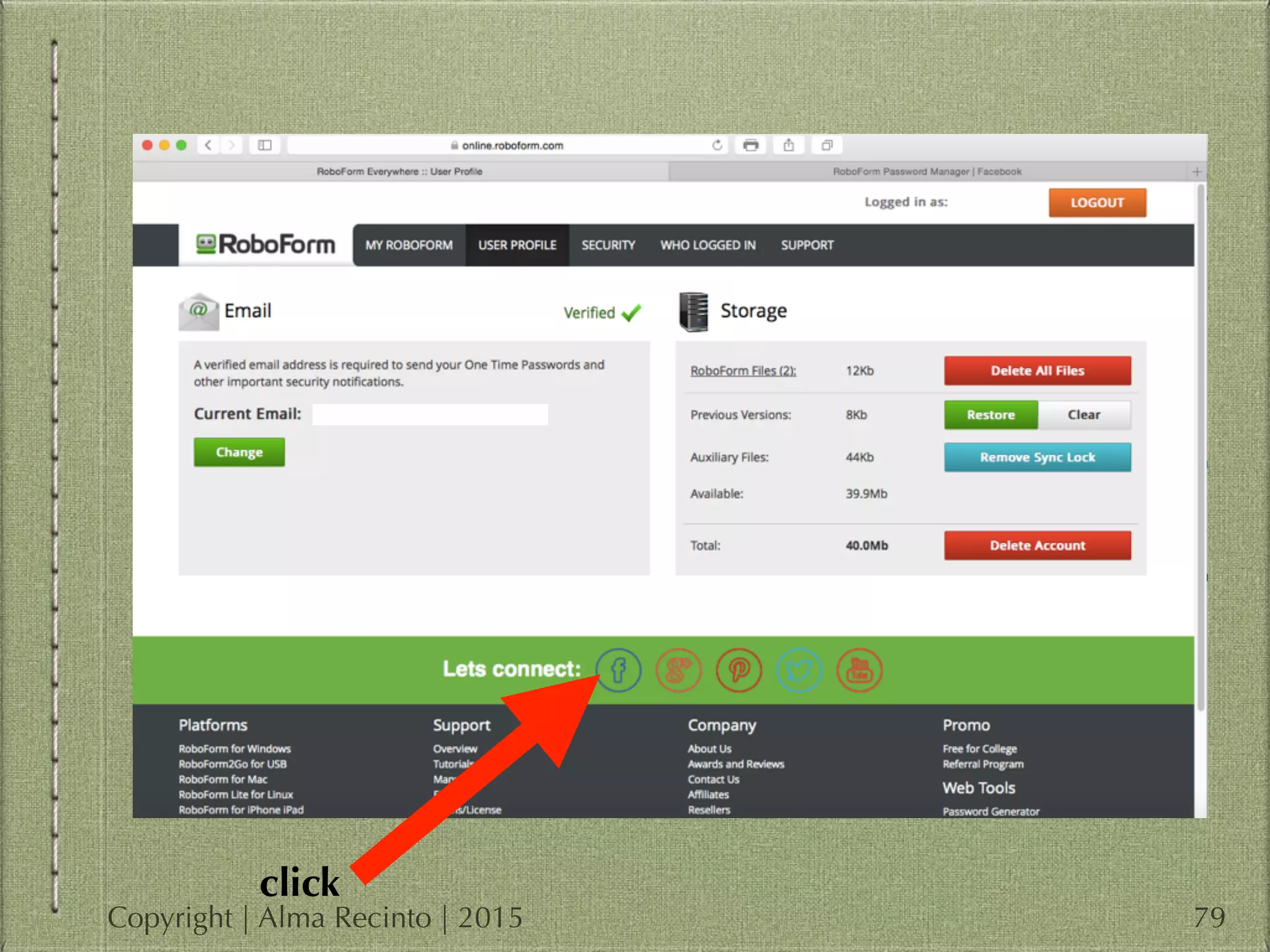 79
click
Copyright | Alma Recinto | 2015
 