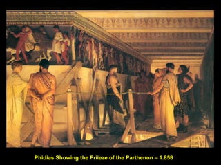 Phidias Showing the Friieze of the Parthenon – 1.858 