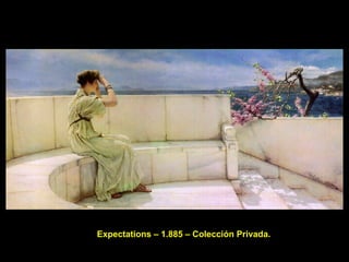 Expectations – 1.885 – Colección Privada. 