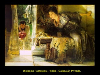 Welcome Footsteps – 1.883 – Colección Privada. 