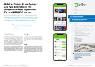 Die Onleihe ist die digitale Ausleihe von über 3.200 Bibliotheken
europaweit. Almato entwickelte in einem anspruchsvollen Projekt
neue User Interfaces, Apps und Backends für das Medienportal
E-Ink-Reader Tolino und die nativen Apps (iOS und Android).
Onleihe: Portal-, E-Ink-Reader-
und App-Entwicklung mit
verbesserter User Experience
für rund 820.000 Nutzer­­-
16 17just add digital | Fallstudie ekz – Onleihe: Portal-, E-Ink-Reader- und App-Entwicklungjust add digital | Fallstudie ekz – Onleihe: Portal-, E-Ink-Reader- und App-Entwicklung
Lösung
Im Rahmen des Projekts wurde die Entwicklung des ­neuen
Onleihe-Backends sowie des Frontends für den E-Ink-­
Reader Tolino realisiert. Ein weiterer Schwerpunkt lag auf der
Entwicklung der Apps für iOS und Android sowie des Portals
selbst.
Erfolg
27,5 Millionen Ausleihen in 3.200 Bibliotheken europaweit –
ekz bietet mit der Onleihe und rund 820.000 aktiven ­Nutzern
die führende digitale Ausleihplattform für Bibliotheken
im deutschsprachigen Raum an. Kunden können über das
Internetportal ihrer Bibliothek eBooks, eAudios, eVideos,
ePapers, eMagazines und eMusic ausleihen – mobil und rund
um die Uhr.
»Für unsere Entscheidung waren besonders die ausgewie-
sene Expertise auf den Gebieten User Interface Design so-
wie Entwicklung von mobilen Lösungen ausschlaggebend.«
René Hirsch
Leiter IT
ekz.bibliotheksservice GmbH
Kunde
ekz.bibliotheksservice GmbH
Branche
Bibliothekarische Dienstleistungen
Herausforderung
Die ekz.bibliotheksservice GmbH ist sowohl führender Biblio­
thekseinrichter und Komplettanbieter im deutschsprachigen
Raum als auch Innovationskraft und Mitgestalter der Bran­
che. Von Medien und Fortbildung über Ausstattung bis hin
zu Beratung – die ekz bietet alle Produkte und Services rund
um das Bibliothekswesen. In Zusammenarbeit mit seinen
Kunden entwickelt das Unternehmen spannende, praxisori­
entierte Produkte und Dienstleistungen, damit Bibliotheken
ideal auf aktuelle Herausforderungen vorbereitet sind.
Hierzu zählt auch der zunehmende Konsum digitaler Medien
durch die Kunden der einzelnen Bibliotheken. Ziel der ekz ist
es, das nahtlose Zusammenspiel von Bibliotheken und ihrem
virtuellen Angebot so zu gestalten, dass sich eine heraus­
ragende User Experience für die Nutzer der Onleihe bietet.
27,5 Millionen Ausleihen
in mehr als 3.200 Bibliotheken europaweit
Verbessertes Nutzererlebnis
durch plattformübergreifende Nutzung
»Die plattformübergreifende Integration der Digital-
Rights-Management-Funktion war eine spannende
Herausforderung für das Team und konnte erfolgreich
umgesetzt werden.«
Benjamin Weidenbacher
Projektleiter
Almato AG
Features 
• Bibliotheksauswahl 
• Einfaches, thematisches Stöbern im Bibliotheksbestand 
• Textsuche mit Auto-Vervollständigung, Suchvorschlägen
und umfassenden Filterfunktionen 
• Umfangreiche Detailansicht mit Leseprobe 
• Ausleihen, Download und Streaming verfügbarer eBooks,
eMagazines, eAudio und eMusic-Titel 
• Merkzettelfunktion 
• Integrierter eBook-Reader 
• Optimiert für alle Smartphone- und Tabletgrößen 
• Offline Lese- und Playerfunktion 
• Unterstützung von über 3.200 Bibliotheken
Services 
• Digital Consulting 
• User Experience Design 
• App-Entwicklung 
• Software Engineering
 