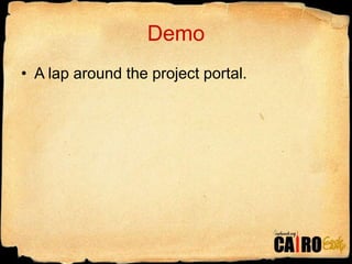 DemoA lap around the project portal.