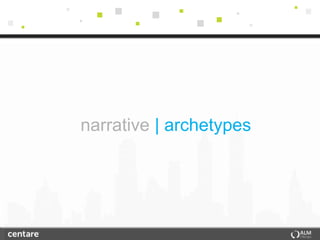 narrative | archetypes
 