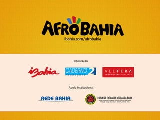 Realização

Apoio Institucional

 