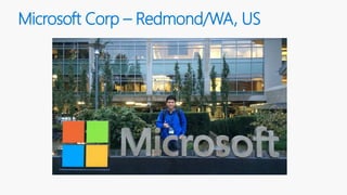 Microsoft Corp – Redmond/WA, US
 