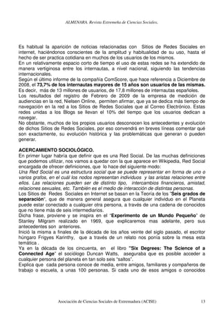 ALMENARA. Revista Extremeña de Ciencias Sociales.
Asociación de Ciencias Sociales de Extremadura (ACISE) 13
Es habitual la...