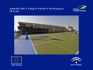 Ampliación Colegio Publico Balanegra (Berja) 