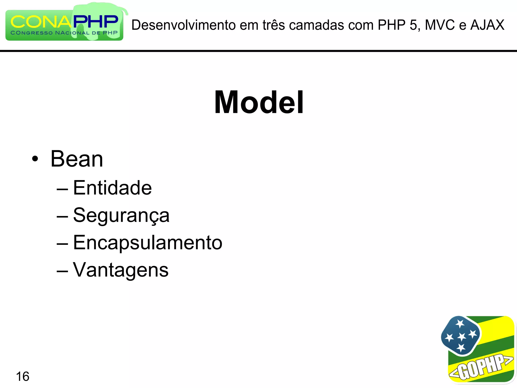 Desenvolvimento em três camadas com PHP 5, MVC e AJAX