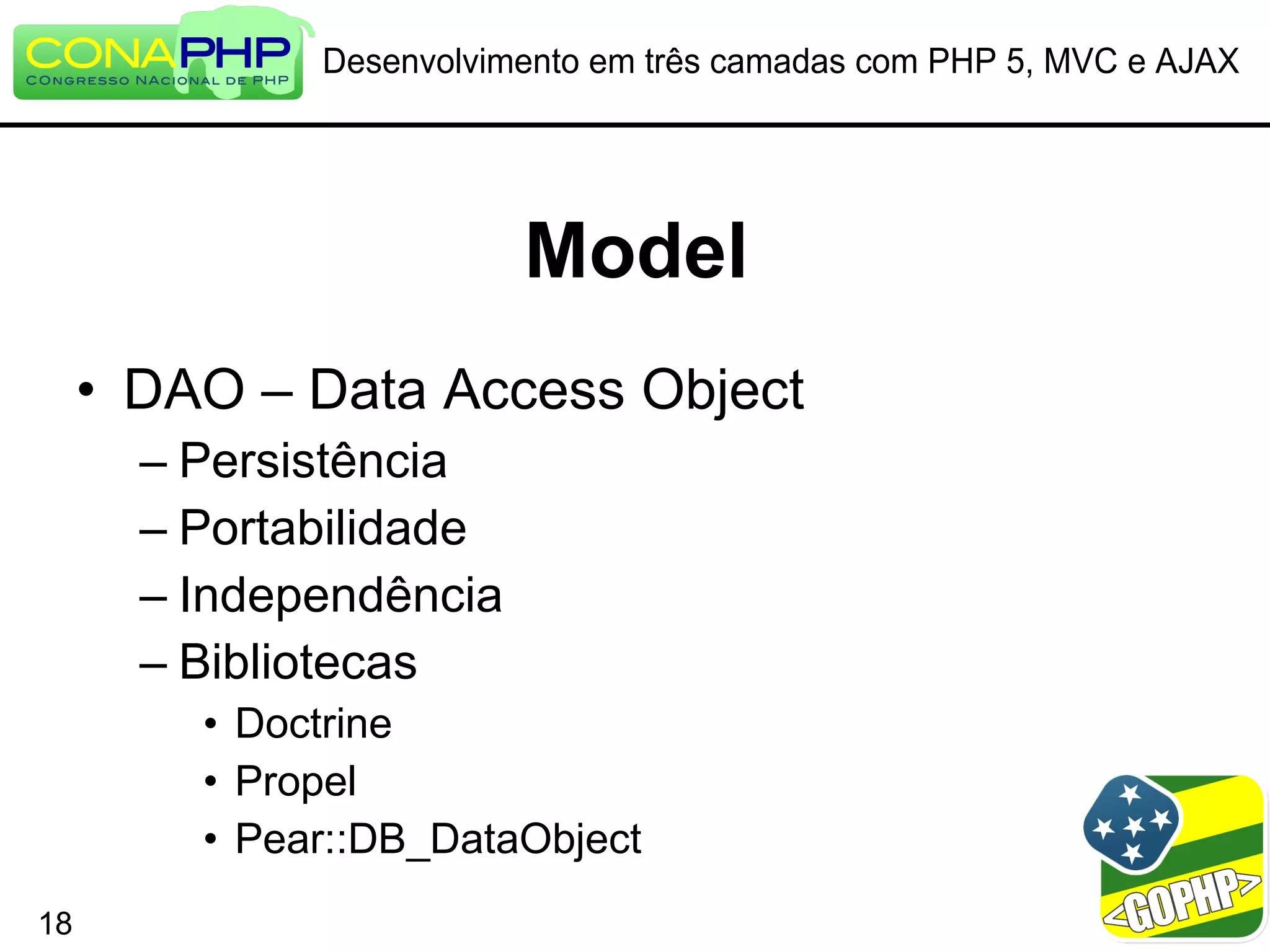 Desenvolvimento em três camadas com PHP 5, MVC e AJAX