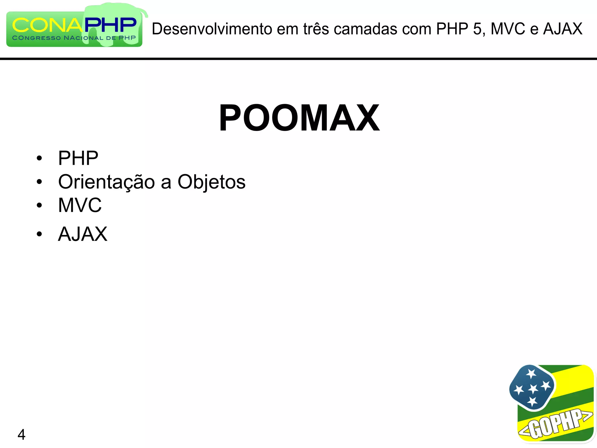 Desenvolvimento em três camadas com PHP 5, MVC e AJAX